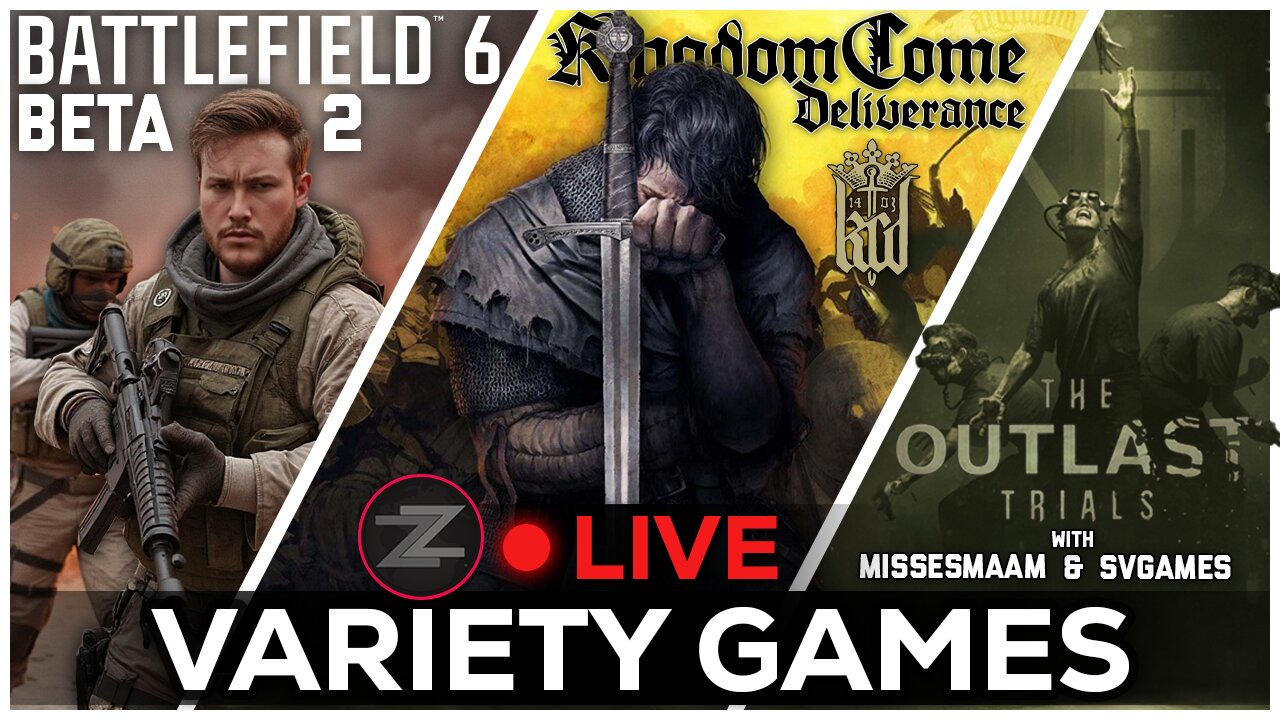 🔴LIVE IN 1440p! - Battlefield 6, Games w/ Maam, Kingdom Come Deliverance, & More - Come Hang Out!