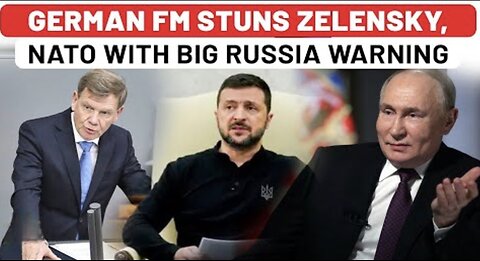 Germany Bows to Putin Reality, Zelensky’s Biggest Backer Crumbles Russia Wins, Ukraine Isolated