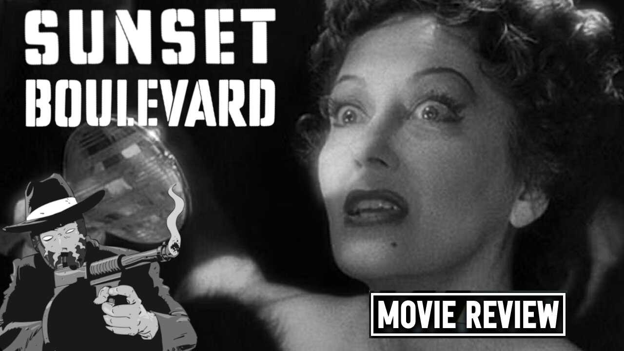 Sunset Boulevard 1950 I NOIR REVIEW