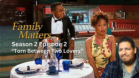 Family Matters | Season 2 Episode 2 | "Torn Between Two Lovers" | TV Show Reaction