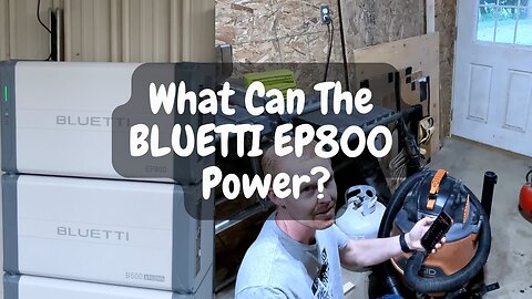 Testing the BLUETTI EP800 & B500 Batteries - Including a Real-World Test!