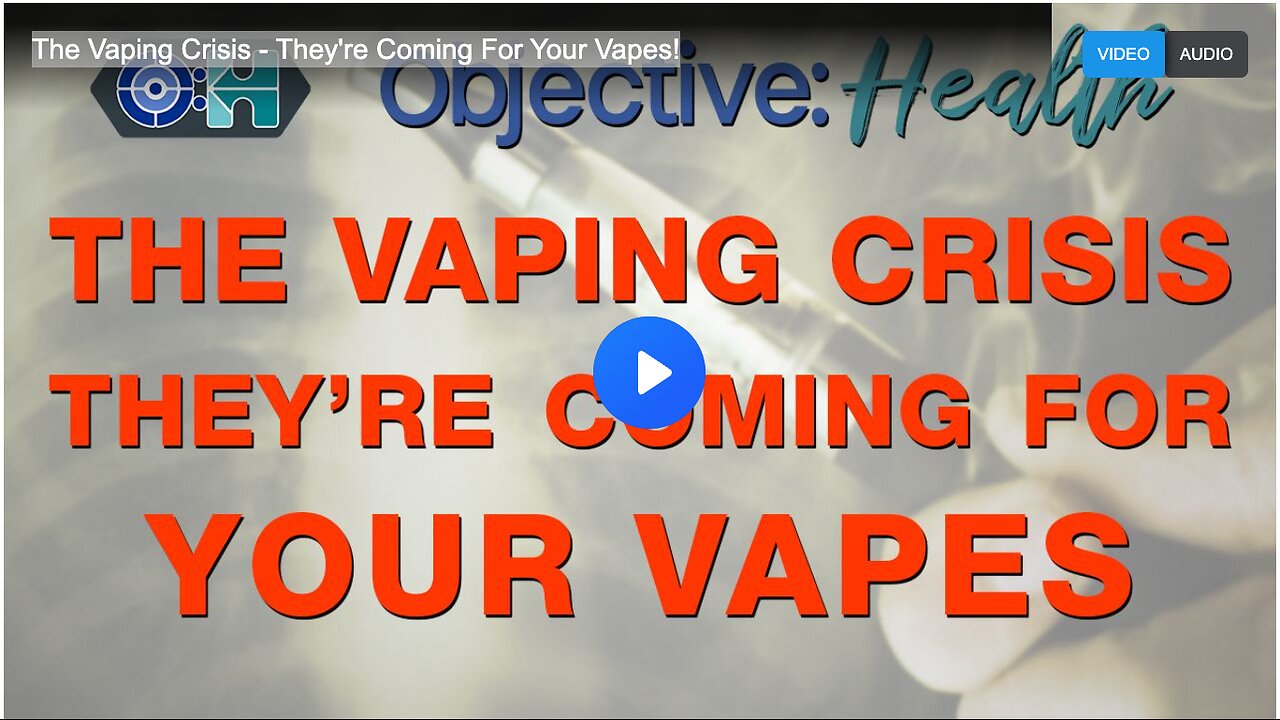 The Vaping Crisis - They're Coming For Your Vapes!