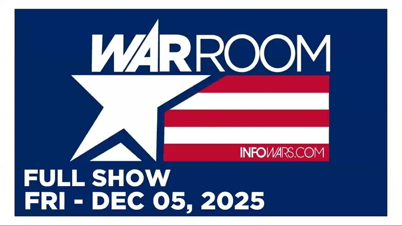 WAR ROOM (Full Show) 12_05_25 Friday