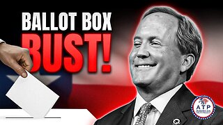 BALLOT-BOX BUST! TEXAS AG PAXTON LAUNCHES TEXAS' BIGGEST VOTER FRAUD LEGAL ACTION