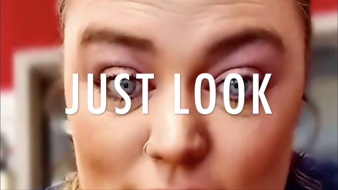 JUST LOOK