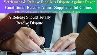 Settlement & Release Finalizes Dispute Against Payor
