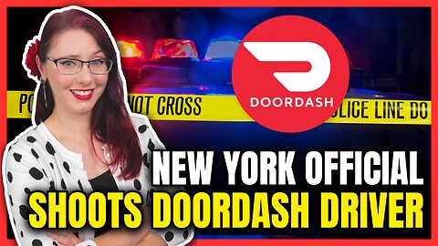 New York Official Shoots DoorDash Driver