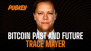 PubKey LIVE 🔴 A Fireside Chat with Trace Mayer and Drew Armstrong