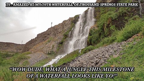 AMAZED AT MY 70TH WATERFALL OF THOUSAND SPRINGS STATE PARK