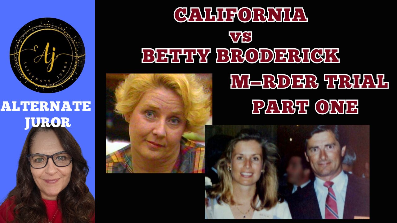 CA v Betty Broderick Part One