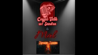 Coffee Talk With Sandra & MAL | Music Monday - Atomic Annie | 6:30 pm EST