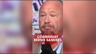 Alex Jones: Bernie Sanders is a Communist Millionaire - 9/4/25