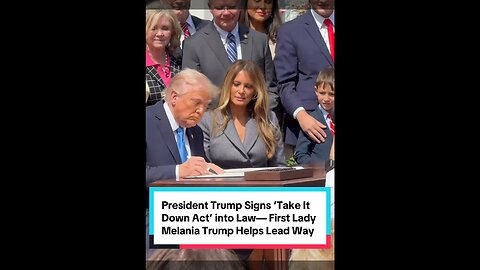 President Trump signs the Take It Down Act into law