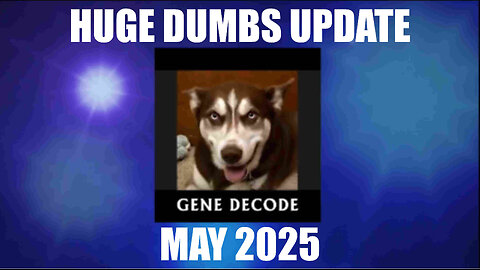 Gene Decode - HUGE DUMBS Update - Reveal Hidden Truth About Power Outages - May 2025