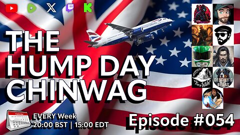 🔴The Hump Day Chin Wag🔴TV, Film, Gaming and News Podcast🔴Episode 054🔴#FYF