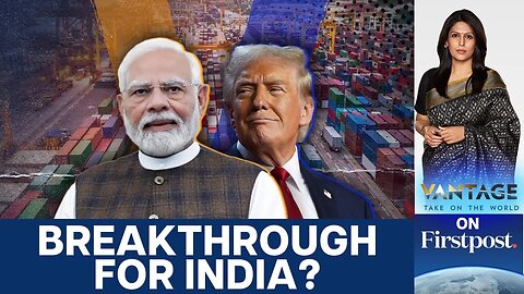 India and US Set to Finalise Trade Deal in "48 Hours" | Vantage with Palki Sharma | N18G