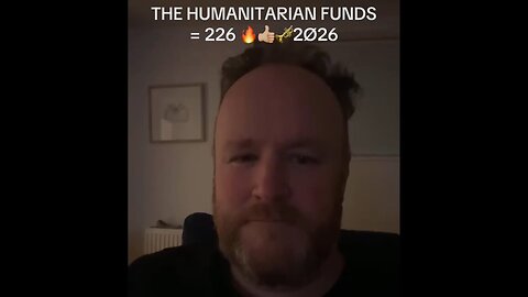 THE HUMANITARIAN FUNDS = 226 .. 2Ø26 drop the zero 👍🏼🔥🎬