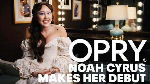 Noah Cyrus Makes Her Opry Debut!