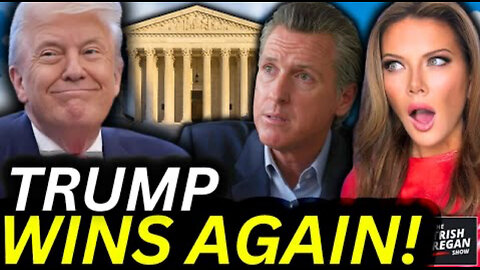 SCOTUS Delivers Devastating Loss To Newsom— TRUMP WINS!!!