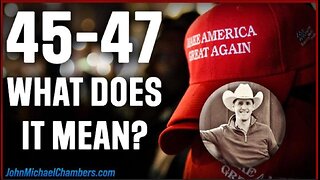 45-47 What does it mean? Laws, Orders, & Trump's Strategic Moves ~ Derek Johnson (7.11.25) w/ John Michael Chambers