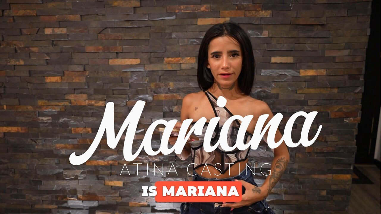 Mariana Interview | Latina Casting
