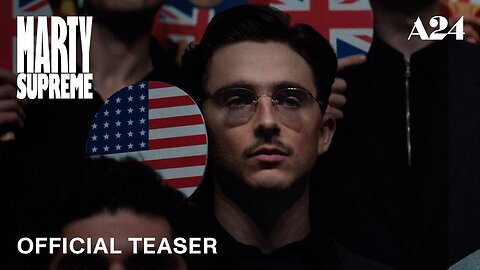 MARTY SUPREME Official Trailer (NEW 2025)