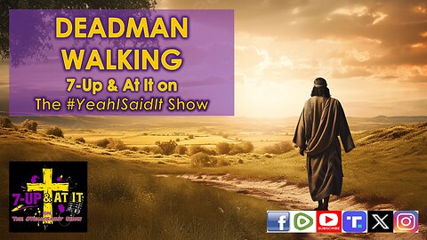 WORD OF THE DAY: ROMANS 8:10 - DEADMAN WALKING