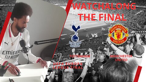 Tottenham vs Man Utd | UEFA Europa League 2024/25 Final watchalong
