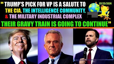 RFK JR, 'Trump Picking JD Vance Is 'A Salute To The CIA' 'Their Gravy Train Is Going To Continue'