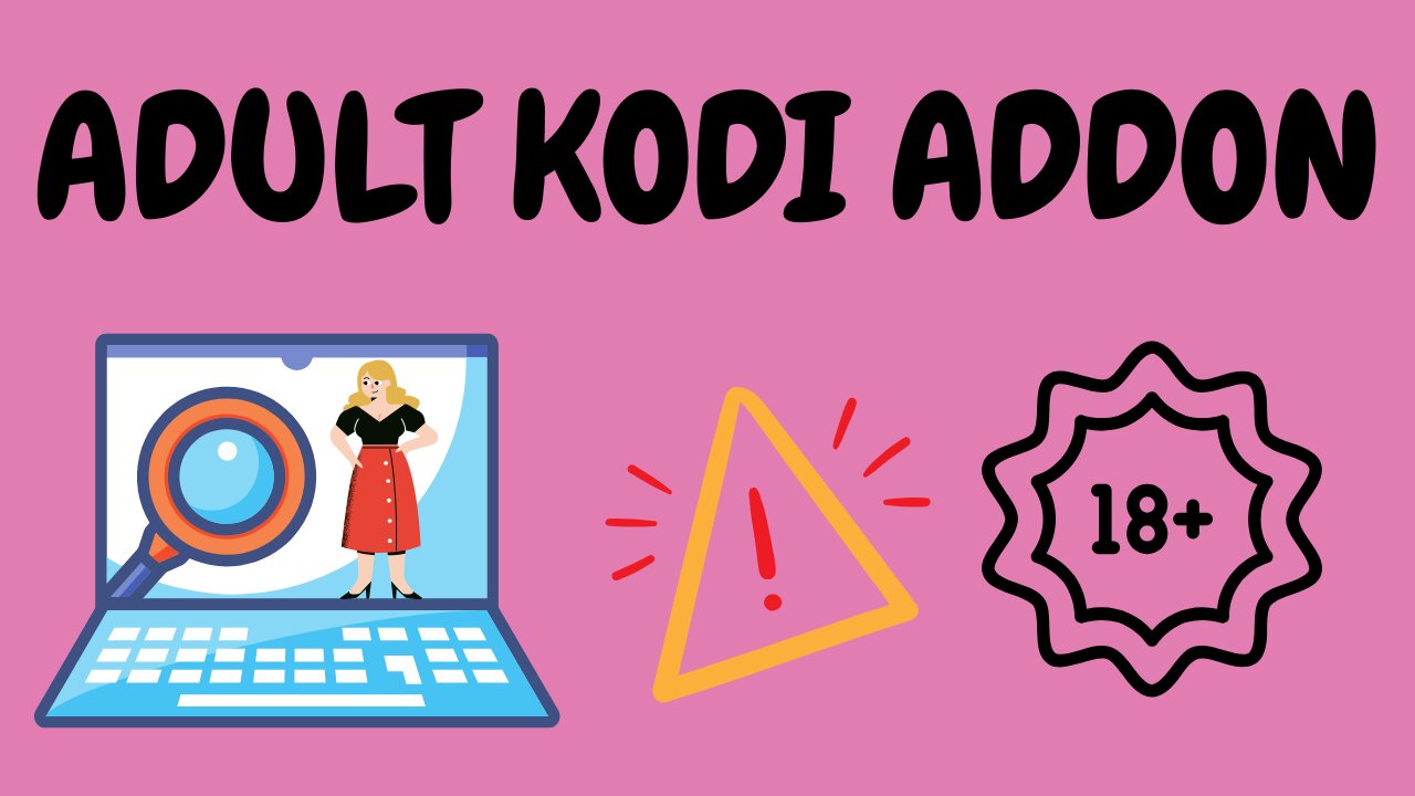 Adult Kodi Addon