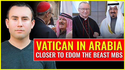 The Vatican in Arabia getting closer to Edom the beast MbS