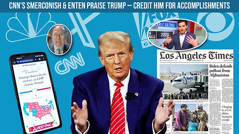 CNN’s Smerconish Poll SHOCK & Enten BOTH Say Trump Deserves Credit!