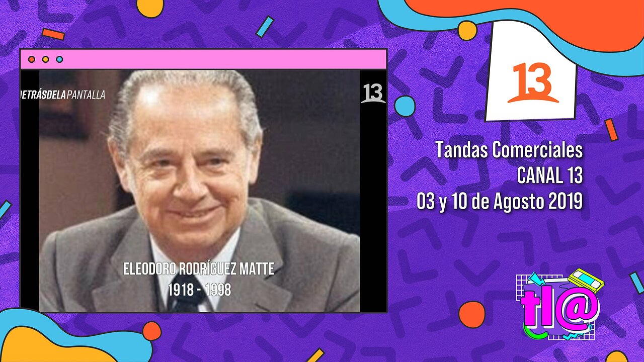 Tandas Comerciales Canal 13 (03 y 10 de Agosto 2019)