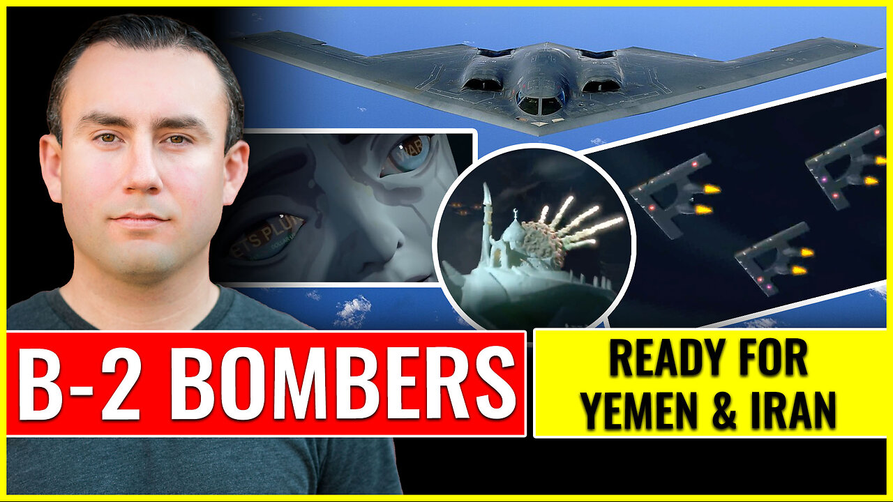 B-2 BOMBERS READY FOR YEMEN & IRAN