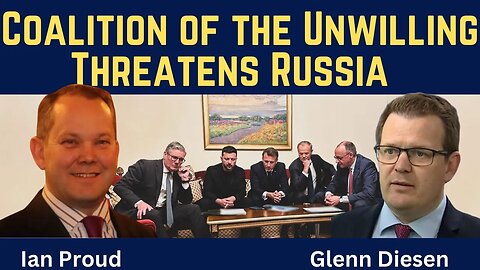 Ian Proud: Coalition of the Unwilling Threatens Russia