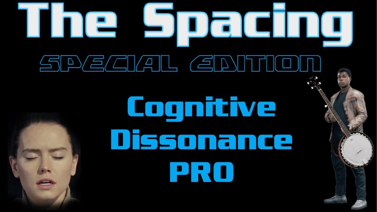 The Spacing SPECIAL EDITION - Cognitive Dissonance PRO