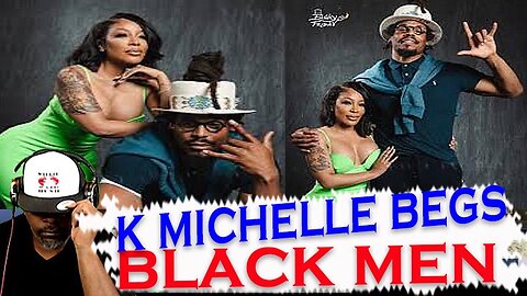 K. Michelle Begging for Black Men To Create Families on Cam Newton Show