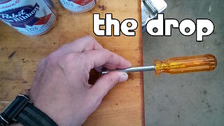 Experiment: Drop Testing the Acetone Dipped Screwdriver