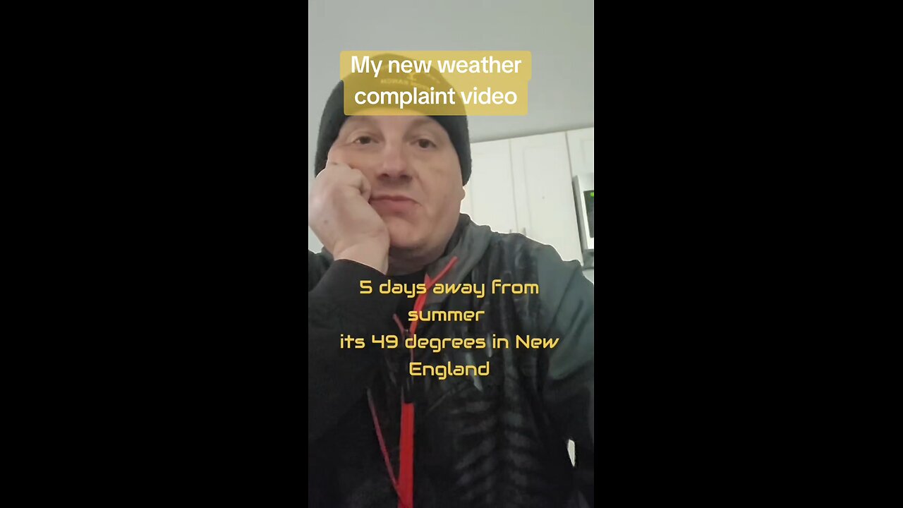 another weather complaint video