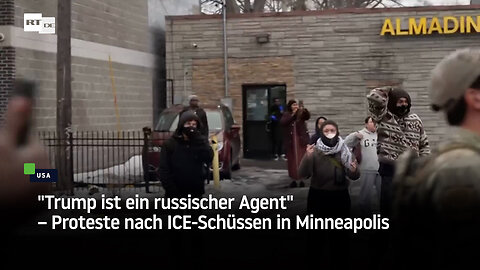 "Trump ist ein russischer Agent" – Proteste nach ICE-Schüssen in Minneapolis