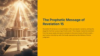 Ibyahishuwe 15: Umujinya w'Imana Ugiye Kwisuka mu Isi