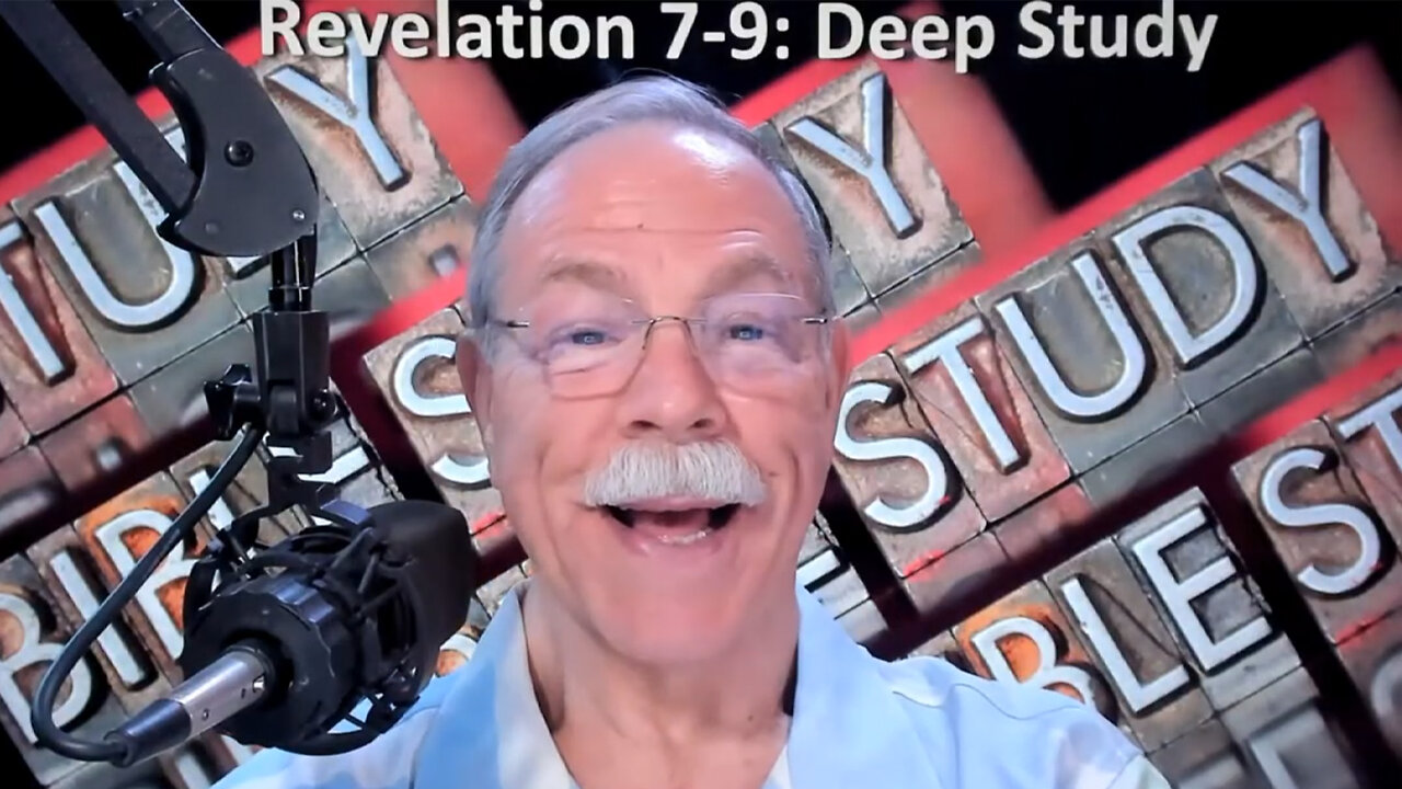 Revelation 7-9: Deep Study 04/25/2025