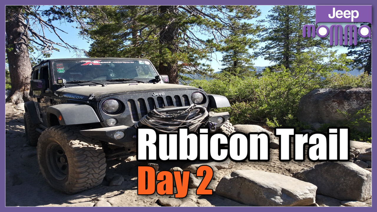Rubicon Trail Day 2 | Jeep Family Adventure + Donner Party History