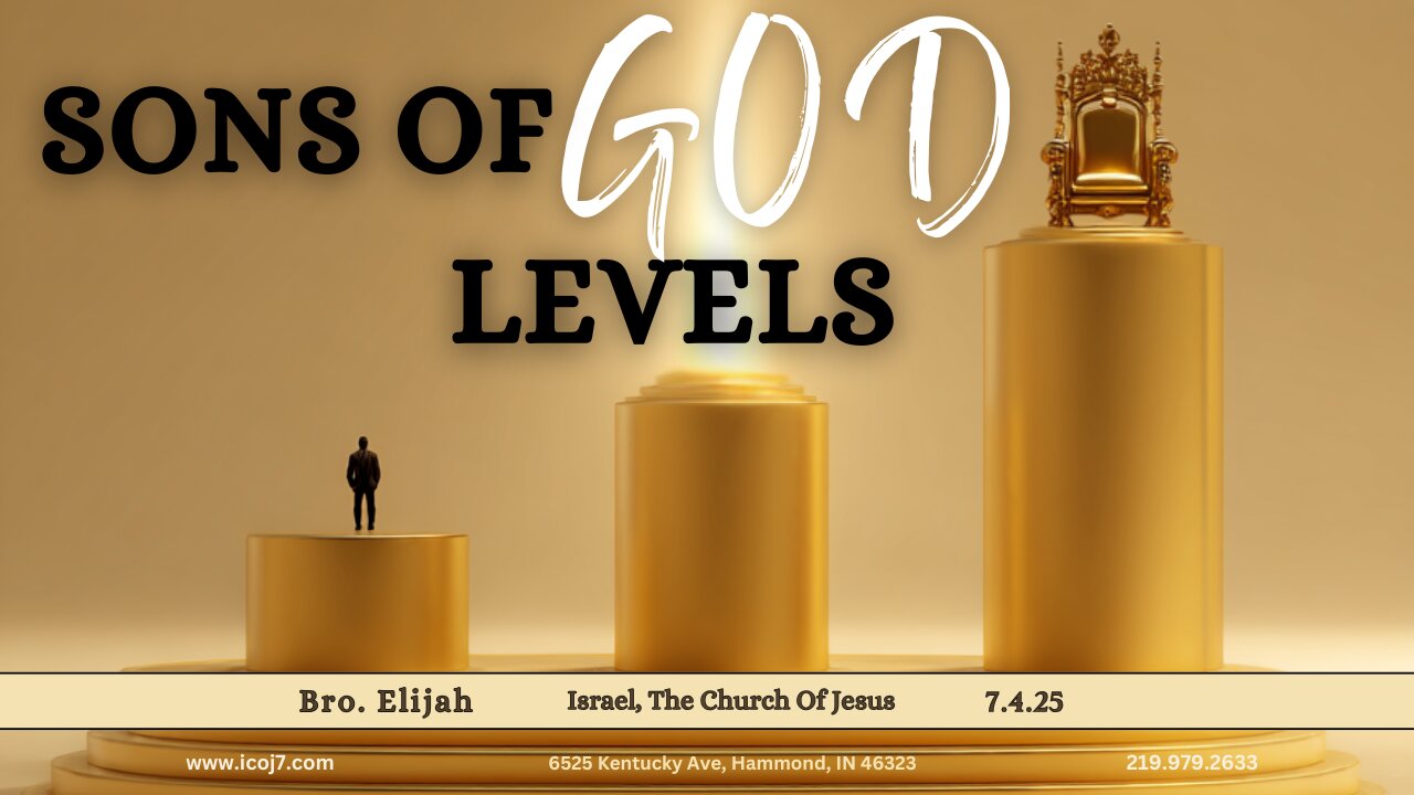 SONS OF GOD LEVELS