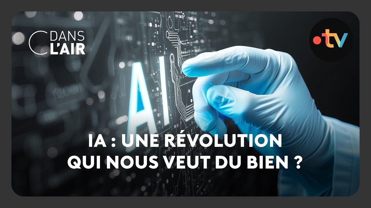 IA : Une révolution qui nous veut du bien ? - C dans l’air - 10.02.2025 [Flokossama]