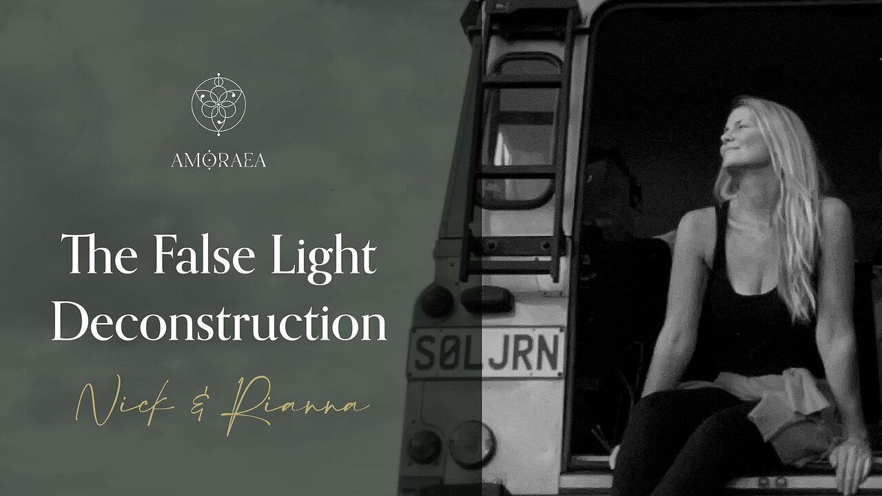 The False Light Deconstruction | Nick & Rianna