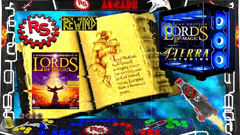 Ignore The Past At Your Own Peril - Lords Of Magic - Rebel Squadron Rewind - RSR