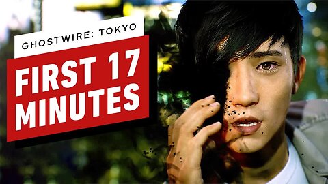 Ghostwire - Tokyo - First 17 Minutes of PS5 Gameplay (4K)