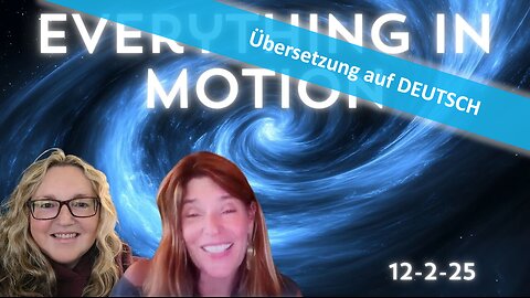 🔎 ALLES IST IN BEWEGUNG mit Lisa und Honey vom 02.12.2025 🎞🔮✨
