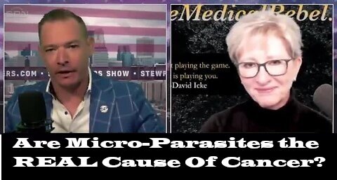 Stew Peters - Dr. Lee Merritt | Are Micro-Parasites the REAL Cause Of Cancer?